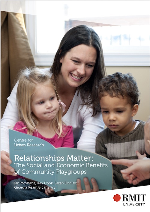 Relationships Matter: the Social and Economic Benefits of Community Playgroups