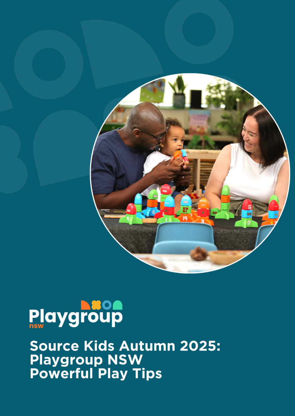 Source Kids Autumn 2025: Playgroup NSW Powerful Play Tips (Page 54-55)