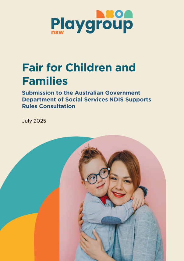 Playgroup NSW Submission to the Australian Government Department of Social Services NDIS Supports Rules Consultation