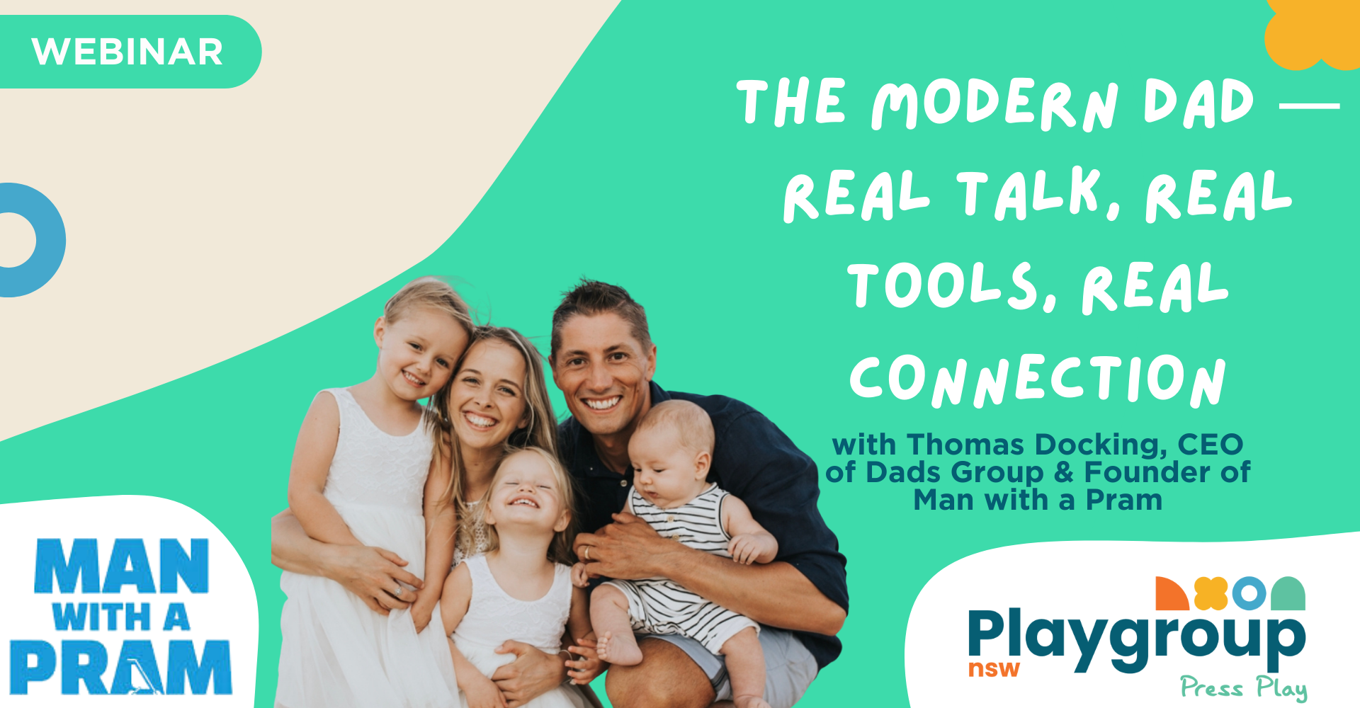 Press Play Webinar: The Modern Dad — Real Talk, Real Tools, Real Connection with Thomas Docking