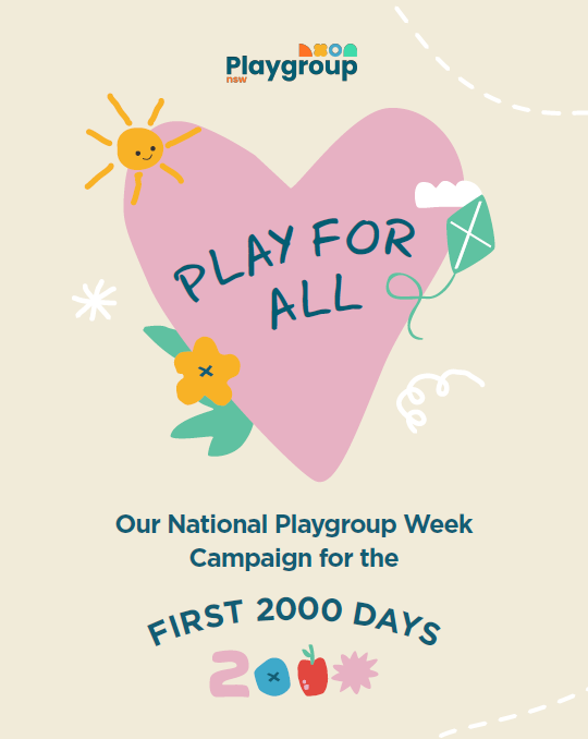Play For All - Our National Playgroup Week Campaign for the First 2,000 Days